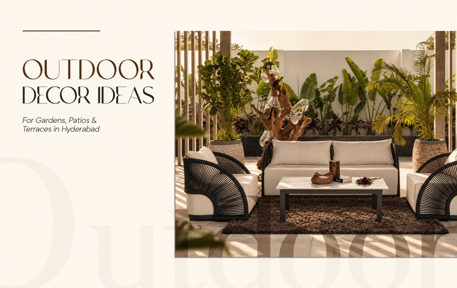 Outdoor Decor Ideas for Gardens, Patios & Terraces in Hyderabad